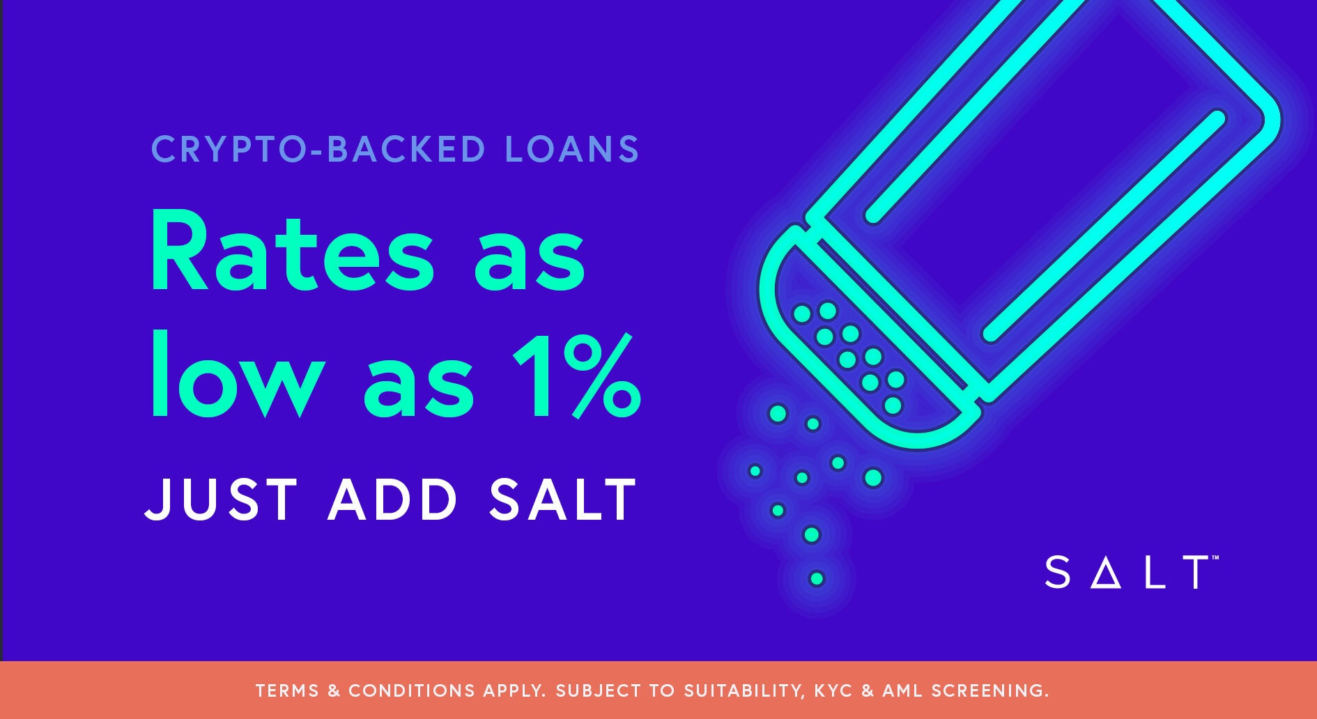 PROMO: Want a rate as low as 1%? Just add SALT. - SALT Lending