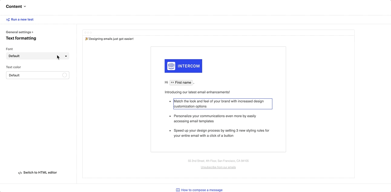 Intercom Email Take advantage of increased design capabilities with our new email ...
