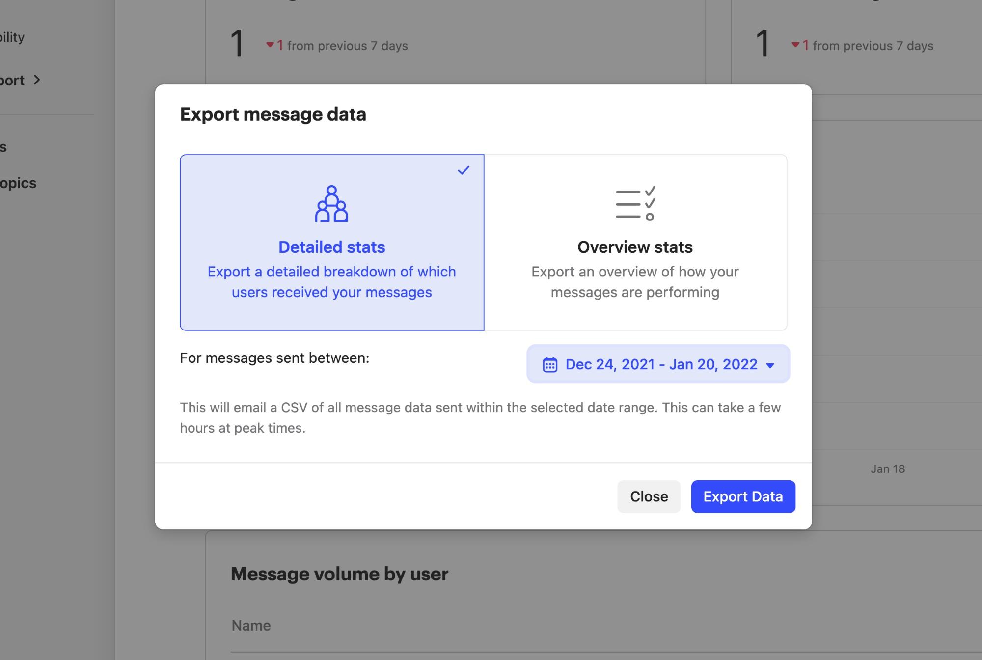 Message Data Export Section Export and analyze your messaging data with our updated outbound ...