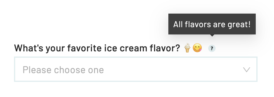 View help tips by hovering a cursor over the question mark icon or tapping it.