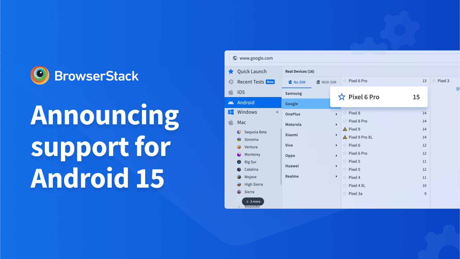 Announcing support for Android 15 🚀 - Browserstack