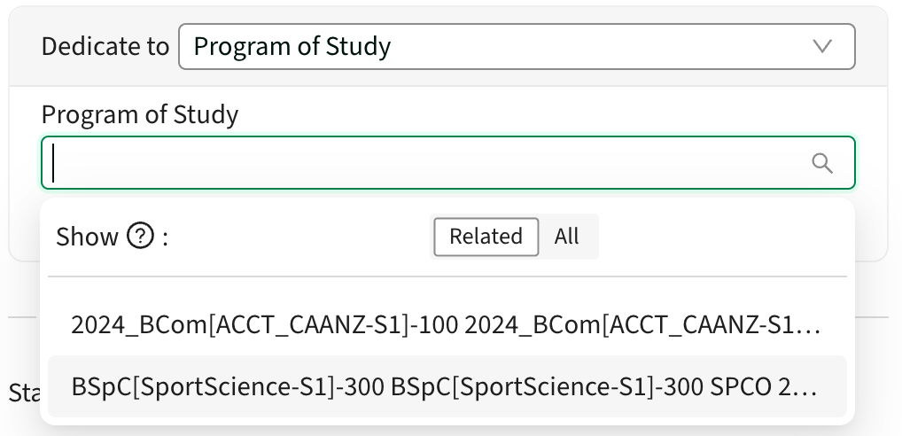 Dedicate to Program of study, relevant programs are presented by default